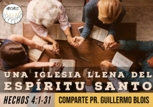 Una iglesia llena del Espíritu Santo