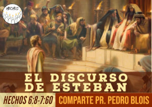 El discurso de Esteban