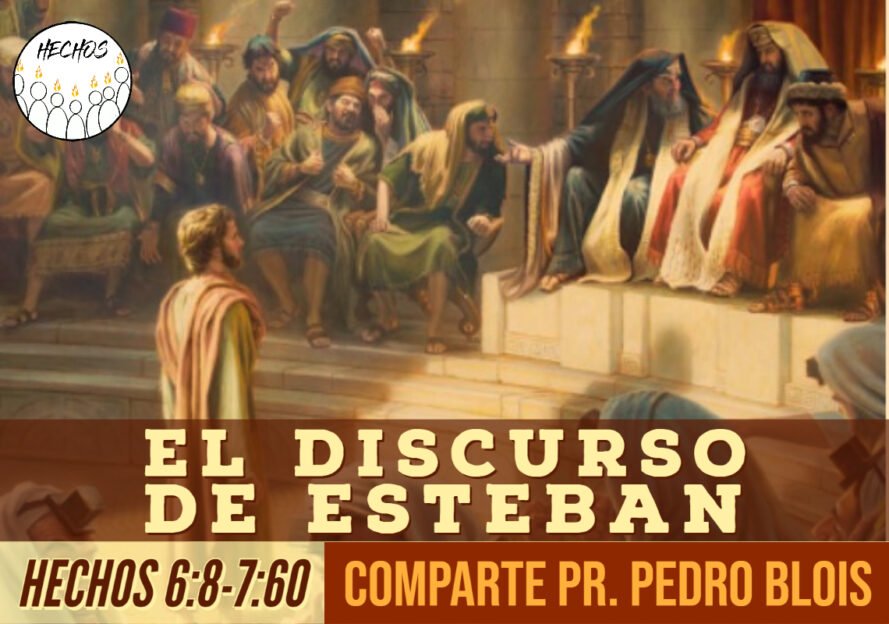 El discurso de Esteban
