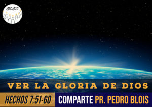 Ver la Gloria de Dios