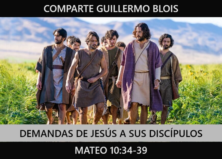 Demandas de Jesús a sus discípulos