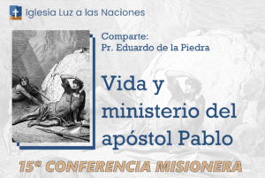 Vida y ministerio del apóstol Pablo