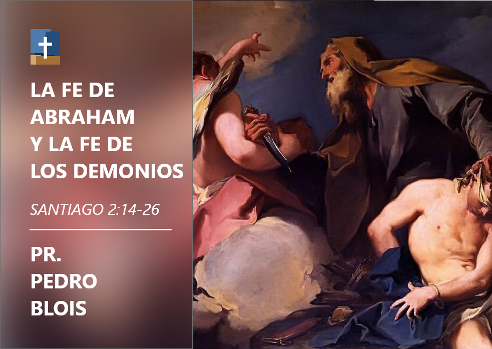 La fe de Abraham y la fe de los demonios