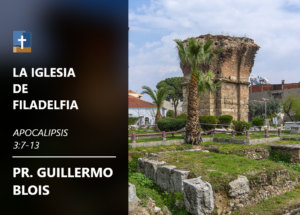 La iglesia de Filadelfia
