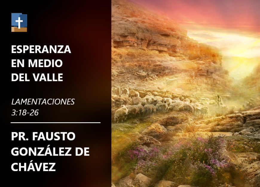 Esperanza en medio del valle