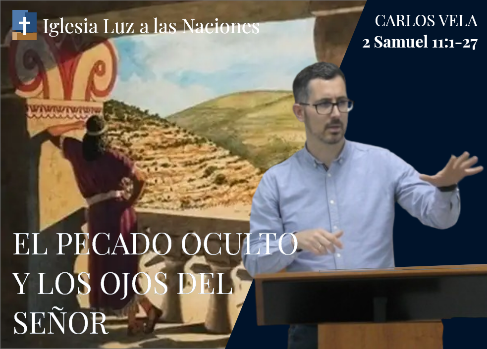 El pecado oculto y los ojos del Señor