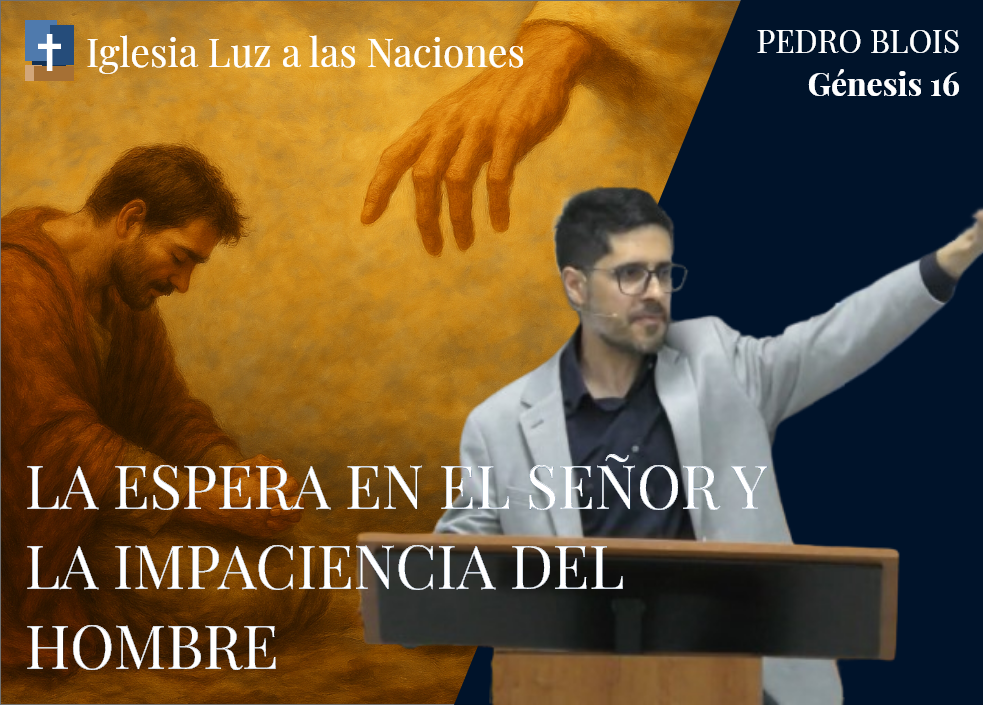 La espera en el Señor y la impaciencia del hombre