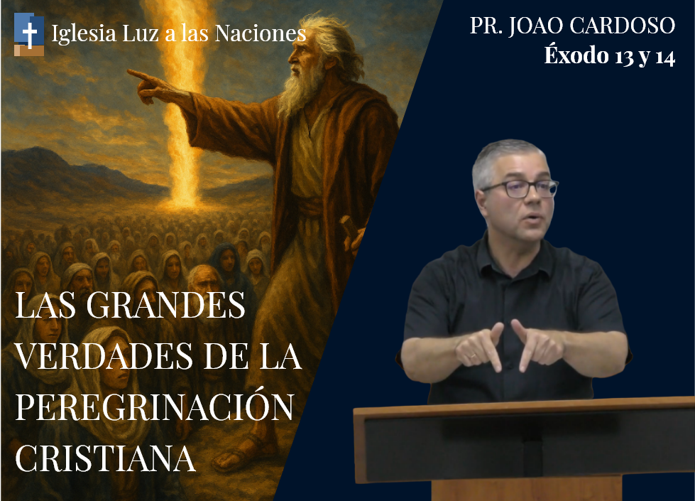 Las grandes verdades de la peregrinación cristiana