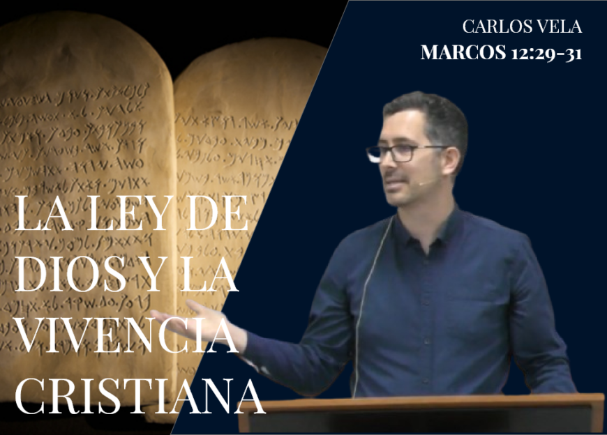 La Ley de Dios y la vivencia cristiana
