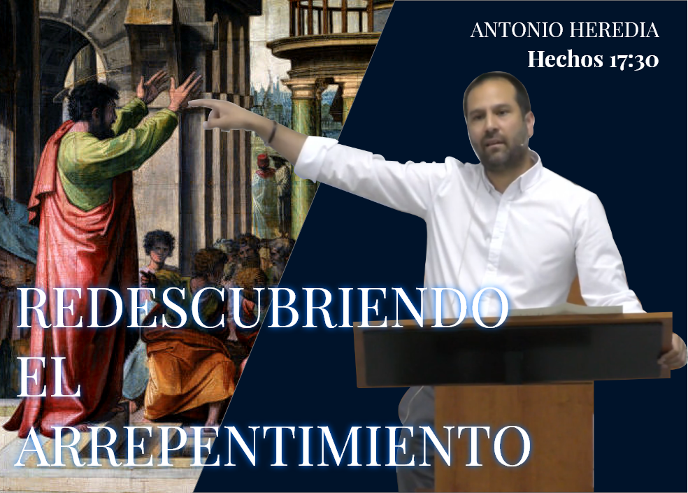 Redescubriendo el arrepentimiento