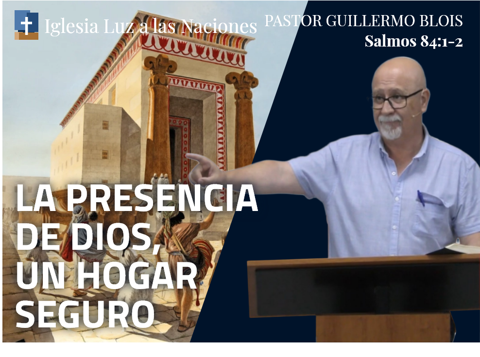 La presencia de Dios, un hogar seguro.