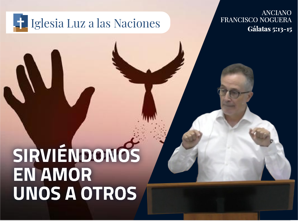 Sirviendonos en amor unos a otros