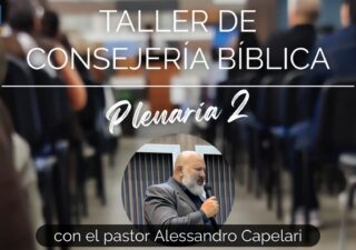 Consejería Bíblica - Plenaria 2