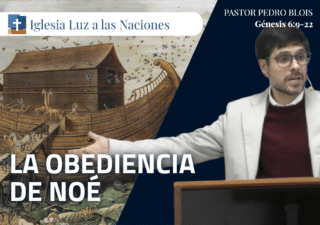 La obediencia de Noé
