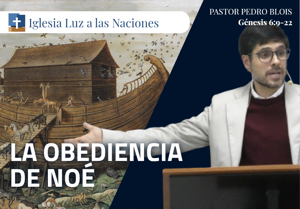 La obediencia de Noé