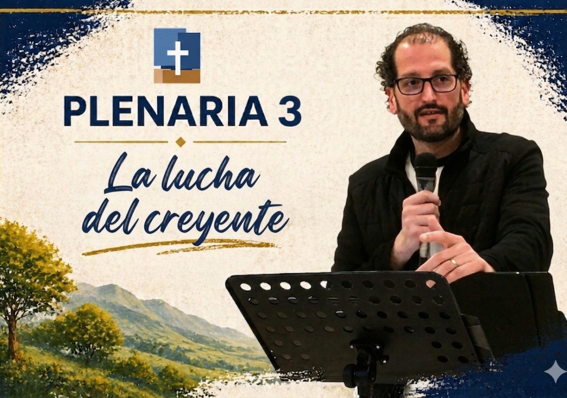 Retiro 2026 Plenaria 3 - La lucha del creyente