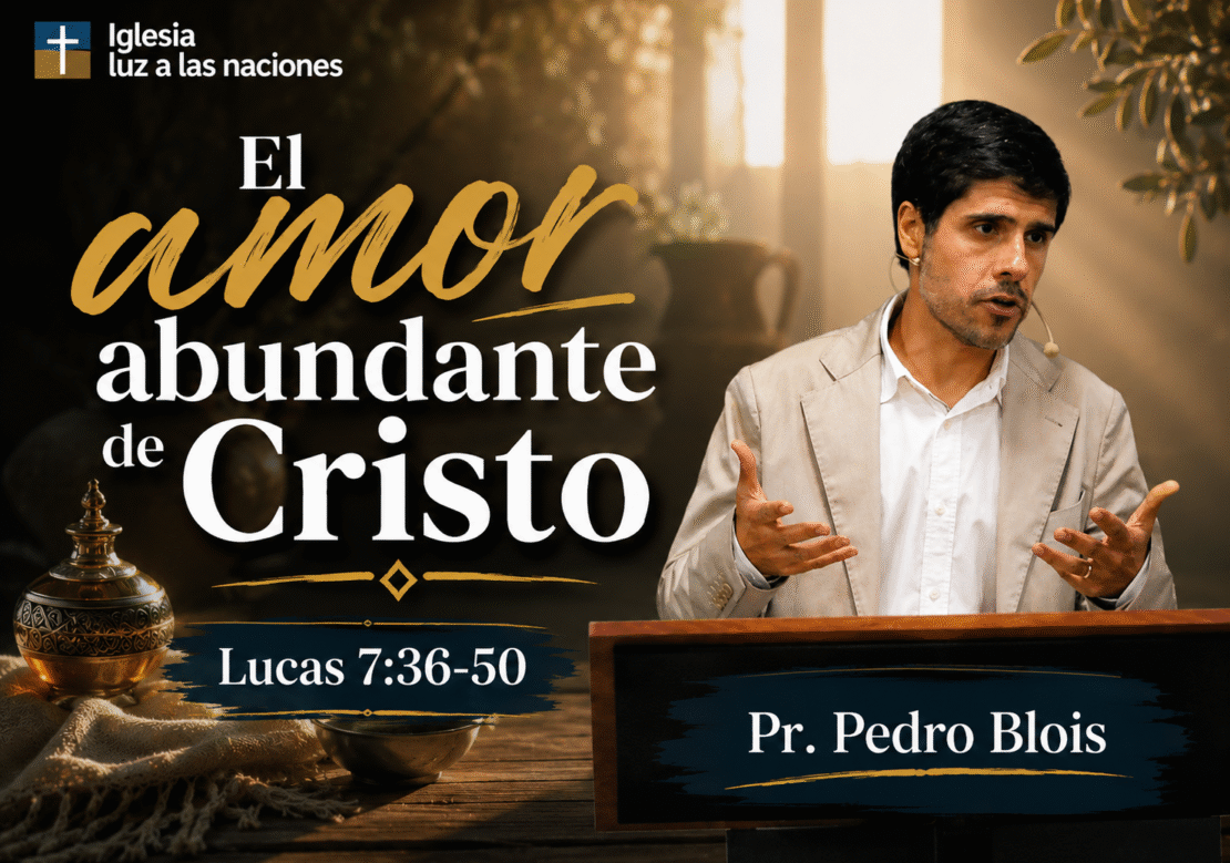 El amor abundante de Cristo