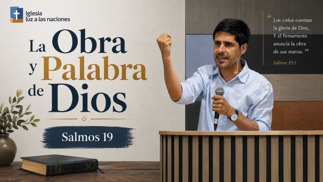 La Obra y Palabra de Dios