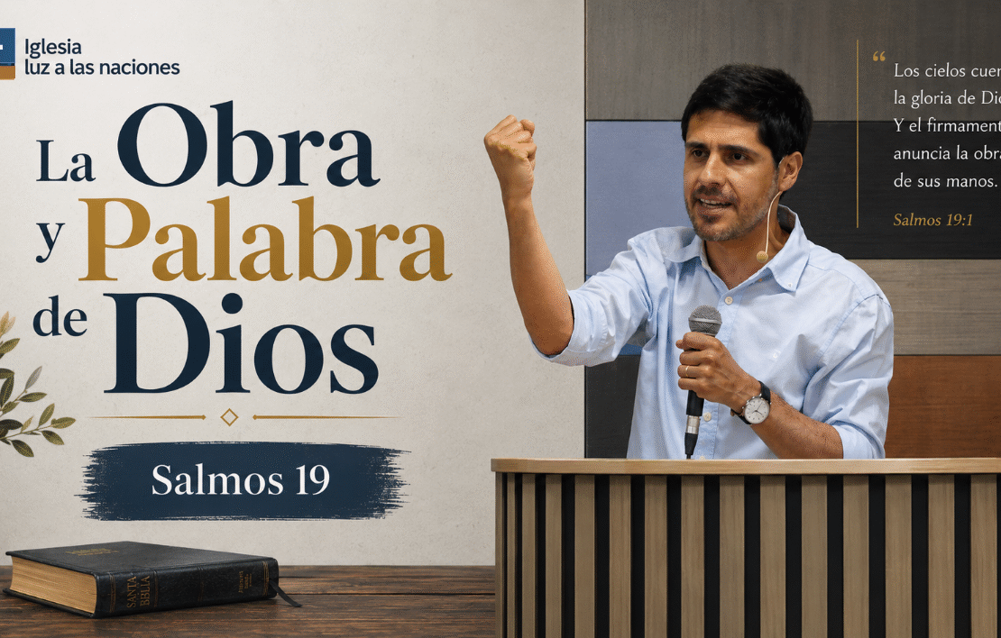 La Obra y Palabra de Dios