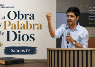 La Obra y la Palabra de Dios