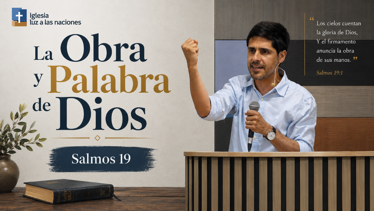 La Obra y la Palabra de Dios