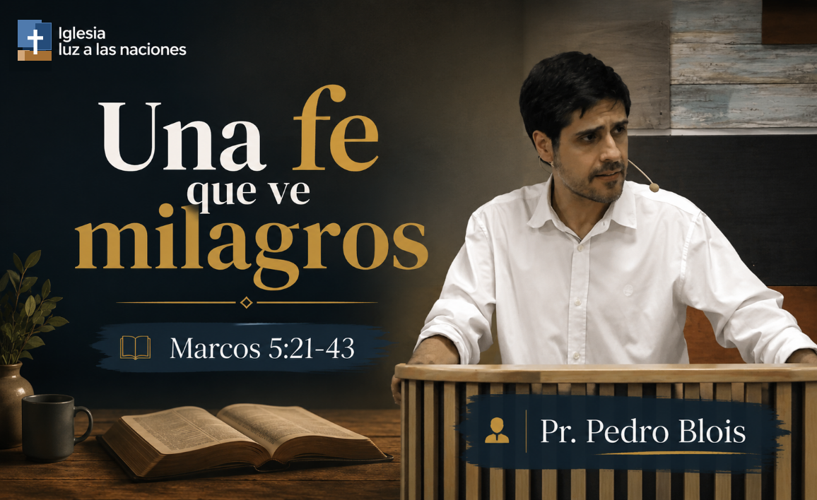 Una fe que ve milagros