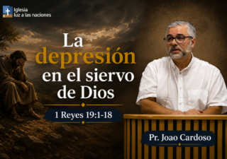 La depresión en el siervo de Dios
