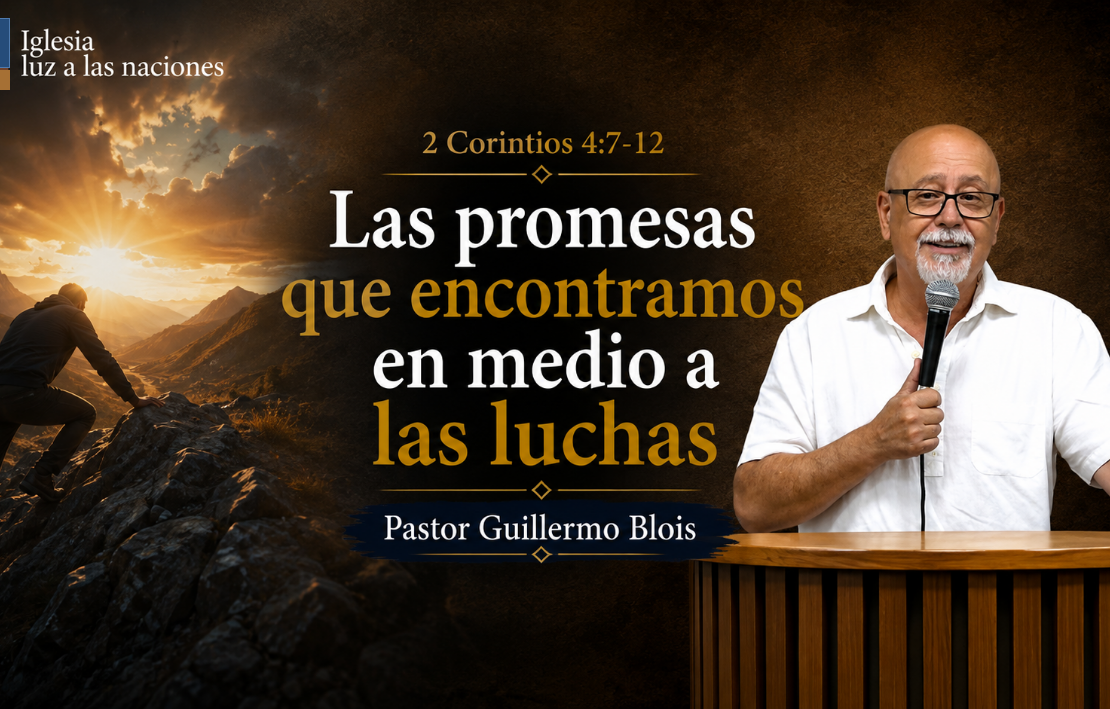 Las promesas que encontramos en medio a las luchas