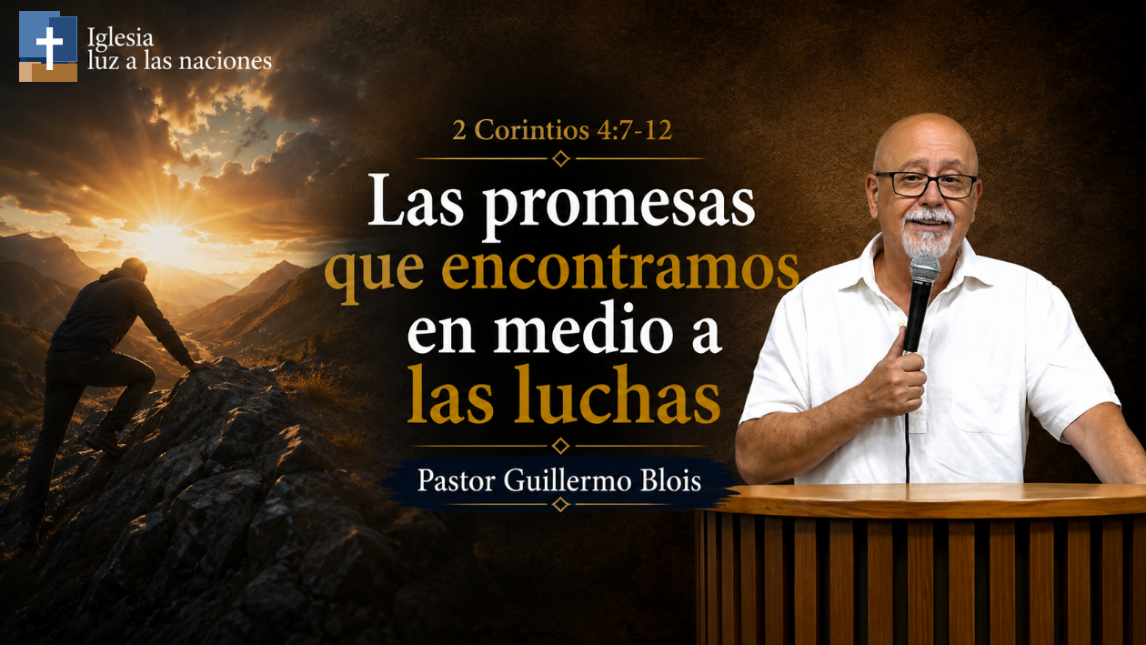 Las promesas que encontramos en medio a luchas