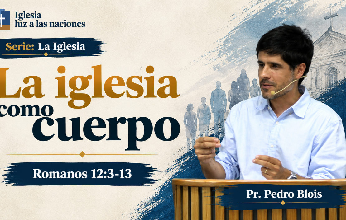 La iglesia como cuerpo