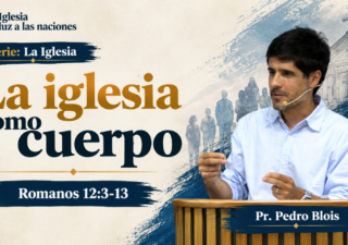 La iglesia como cuerpo