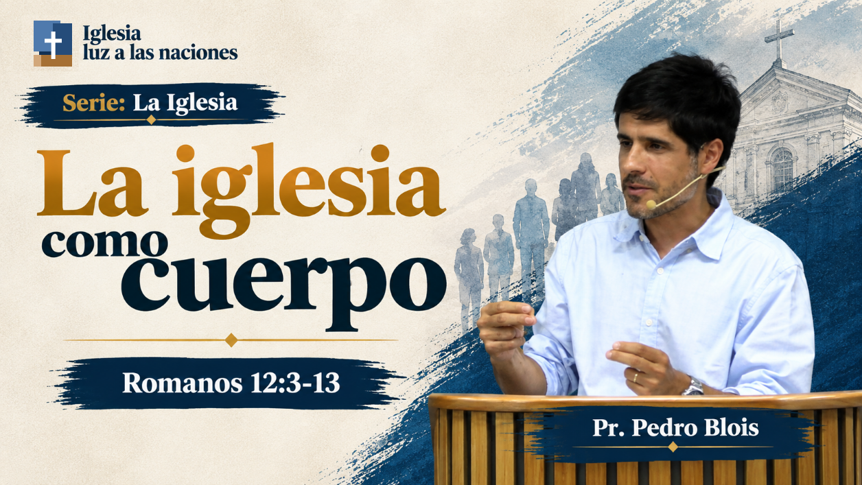 La iglesia como cuerpo