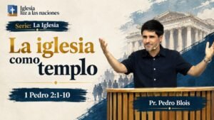 La iglesia como templo